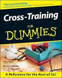 Cross-Training For Dummies - Tony Ryan - E-Book