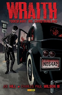 The Wraith - Todesfahrt ins Christmasland - Joe Hill - E-Book