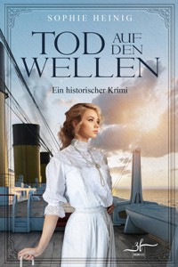 Tod auf den Wellen - Sophie Heinig - E-Book