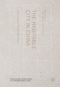 The Habitable City in China - - E-Book
