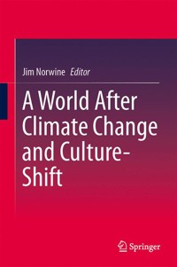 A World After Climate Change and Culture-Shift -  - E-Book