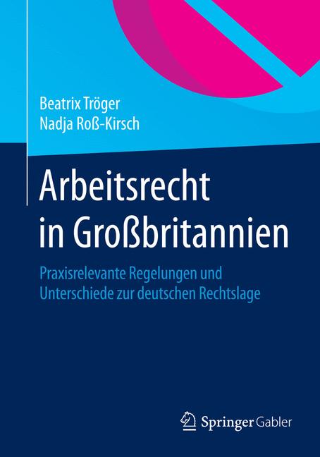Arbeitsrecht in Großbritannien - Beatrix Tröger - E-Book