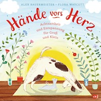 Hände vors Herz - Alex Bauermeister - E-Book