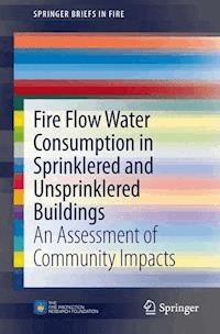 Fire Flow Water Consumption in Sprinklered and Unsprinklered Buildings - Code Consultants, Inc. - E-Book