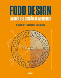Food Design - Sergi Freixes - E-Book