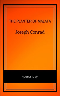 The Planter of Malata - Joseph Conrad - E-Book