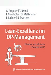 Lean-Exzellenz im OP Management - Alfred Angerer - E-Book