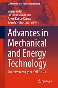Advances in Mechanical and Energy Technology -  - E-Book