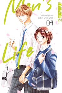 Men's Life - Mein geheimes Leben unter Jungs, Band 04 - Ayu Watanabe - E-Book