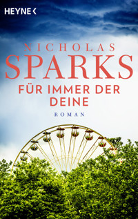 Für immer der Deine - Nicholas Sparks - E-Book
