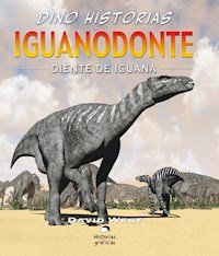 Iguanodonte. Diente de iguana - David West - E-Book
