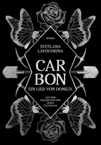 Carbon - Svetlana Lavochkina - E-Book