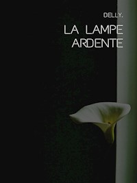 La lampe ardente - Delly - E-Book