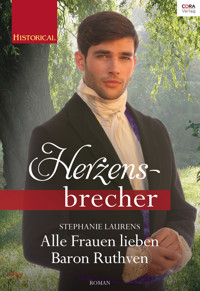 Alle Frauen lieben Baron Ruthven - Stephanie Laurens - E-Book