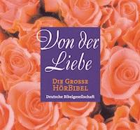 Von der Liebe -  - Hörbuch