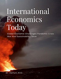 International Economics Today - Bawono Suryaning - E-Book