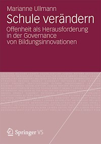 Schule verändern - Marianne Ullmann - E-Book