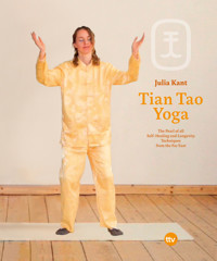 Tian Tao Yoga - Julia Kant - E-Book