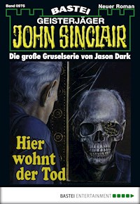 John Sinclair 975 - Jason Dark - E-Book