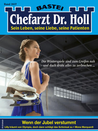 Chefarzt Dr. Holl 2037 - Mona Marquardt - E-Book