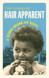 Hair Apparent - Tina Shingler - E-Book