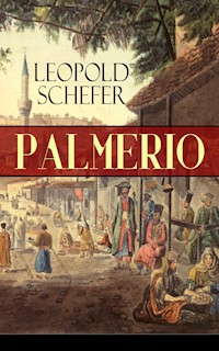 Palmerio - Leopold Schefer - E-Book