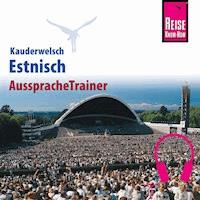 Reise Know-How Kauderwelsch AusspracheTrainer Estnisch - Irja Grönholm - Hörbuch
