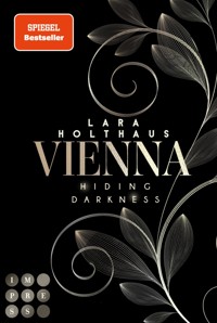 Vienna 2: Hiding Darkness - Lara Holthaus - E-Book