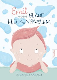 Emil und das blaue Fleckenproblem - Franziska Frey - E-Book