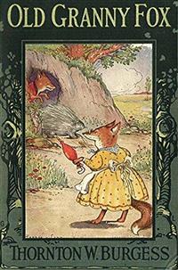 Old Granny Fox - Thornton W. Burgess - E-Book