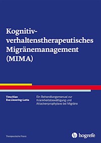 Kognitiv-verhaltenstherapeutisches Migränemanagement (MIMA) - Timo Klan - E-Book