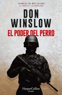 El poder del perro - Don Winslow - E-Book
