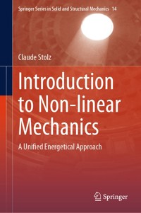 Introduction to Non-linear Mechanics - Claude Stolz - E-Book