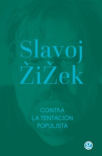 Contra la tentación populista - Slavoj Zizek - E-Book