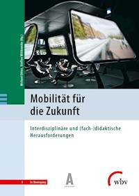 Mobilität für die Zukunft -  - E-Book