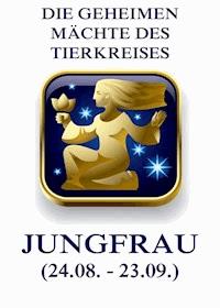 Die geheimen Mächte des Tierkreises - Die Jungfrau - Jürgen Beck - E-Book