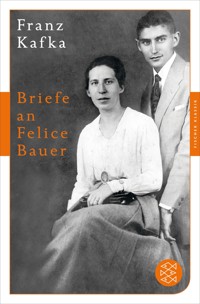 Briefe an Felice Bauer - Franz  kafka - E-Book