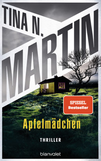 Apfelmädchen - Tina Martin - E-Book