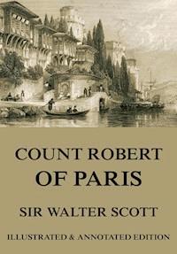 Count Robert Of Paris - Sir Walter Scott - E-Book