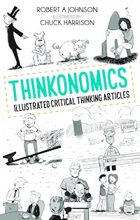 Thinkonomics - Robert A. Johnson - E-Book