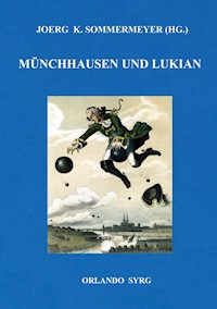 Münchhausen und Lukian - Gottfried August Bürger - E-Book