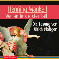 Wallanders erster Fall (Ein Kurt-Wallander-Krimi 1) - Henning Mankell - Hörbuch