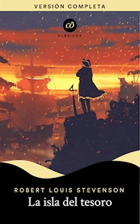 La isla del tesoro - Robert Louis Stevenson - E-Book