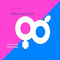 Liebes Spiel Buch - Esther Kiara De Angelo - E-Book