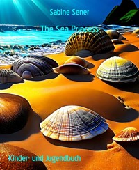 The Sea Princess - Sabine Sener - E-Book