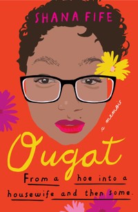 Ougat - Shana Fife - E-Book