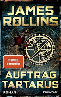 Auftrag Tartarus - James Rollins - E-Book