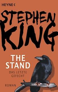 The Stand - Das letzte Gefecht - Stephen King - E-Book