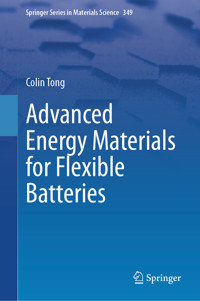 Advanced Energy Materials for Flexible Batteries - Colin Tong - E-Book