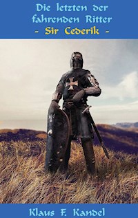 Die letzten der fahrenden Ritter - Klaus Kandel - E-Book